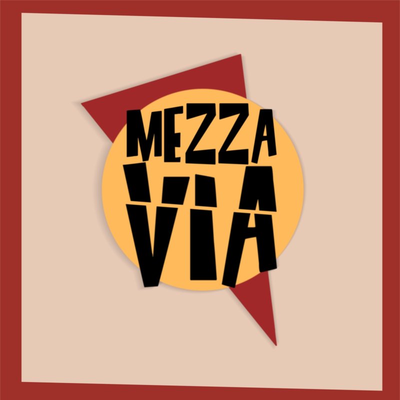 Mezza Via Pizzeria Panineria Pause Pranzo
